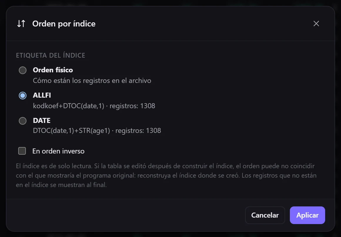 Las etiquetas del índice: nombre, expresión de la clave y número de registros; el orden inverso está disponible